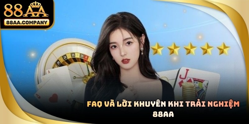 FAQ và hướng dẫn người chơi tại 88AA